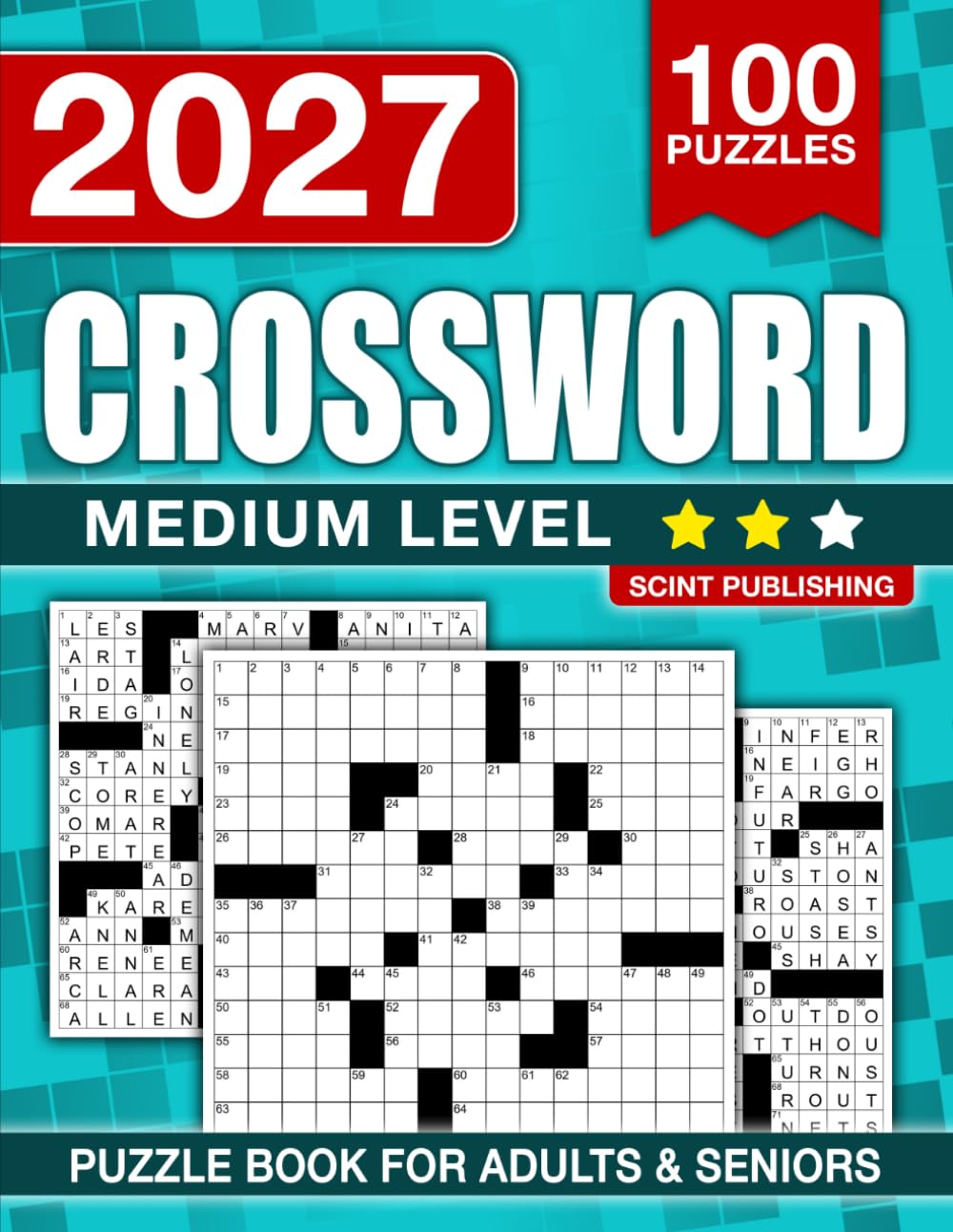 Medium Crossword Puzzle Book For Adults and Seniors with 100 Puzzles: Entertaining Brain Workouts, Fuel Your Mind with Fun Challenges for Focus and Relaxation (The Perfect Gift for Crossword Lovers)