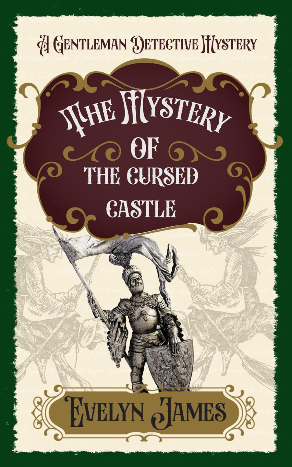 The Mystery of the Cursed Castle: A Gentleman Detective Mystery: 12