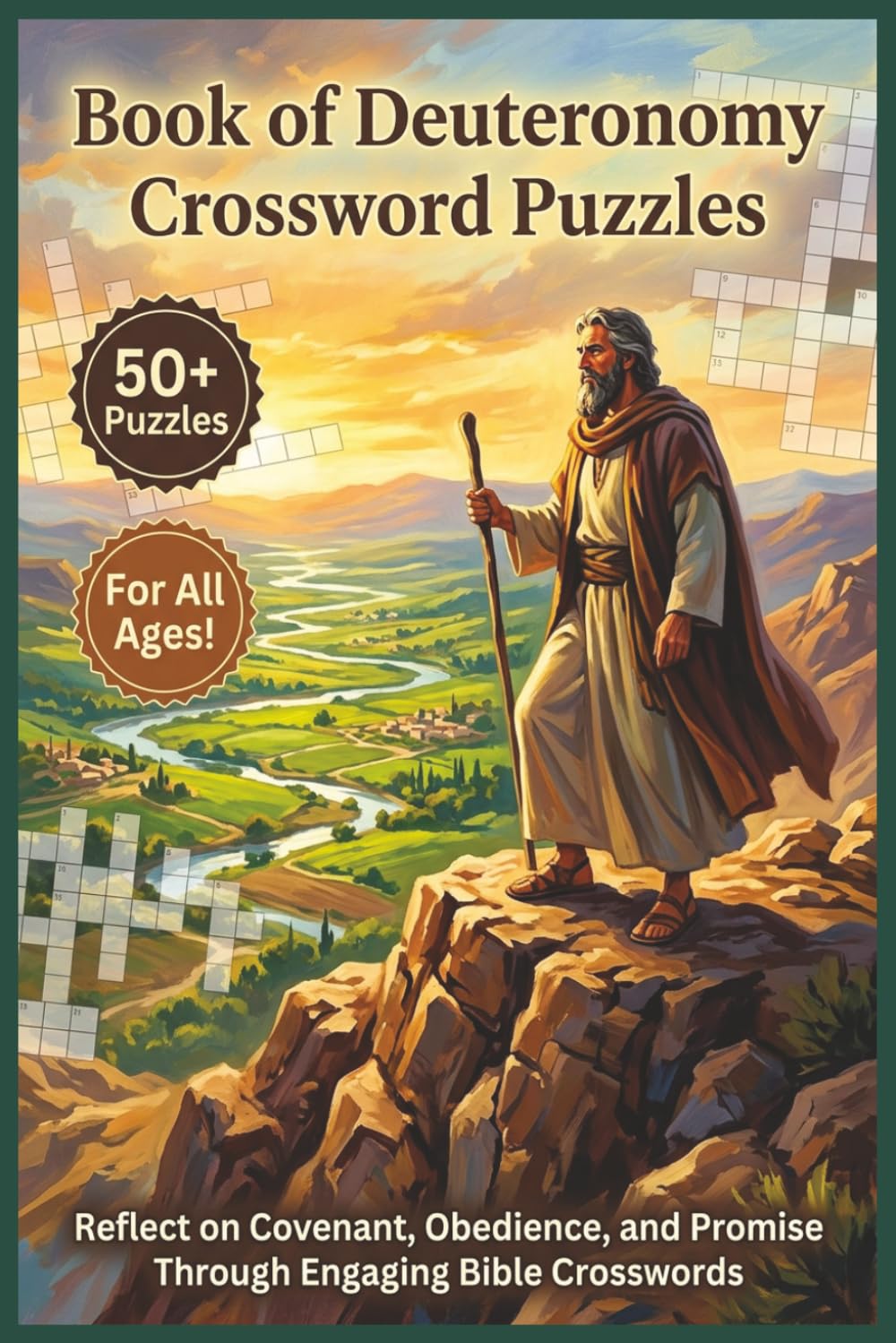 Book of Deuteronomy Crossword Puzzles | 50+ Puzzles | For all Ages!: Reflect on Covenant, Obedience, and Promise Through Engaging Bible Crosswords