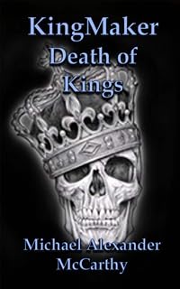 KingMaker: Death of Kings