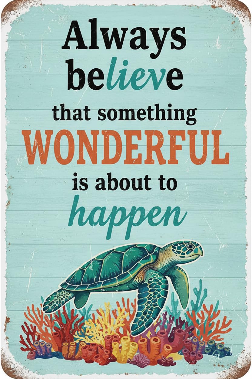 Sea Turtle Inspirational Tin Sign, 12x8 Inch Home Decor
