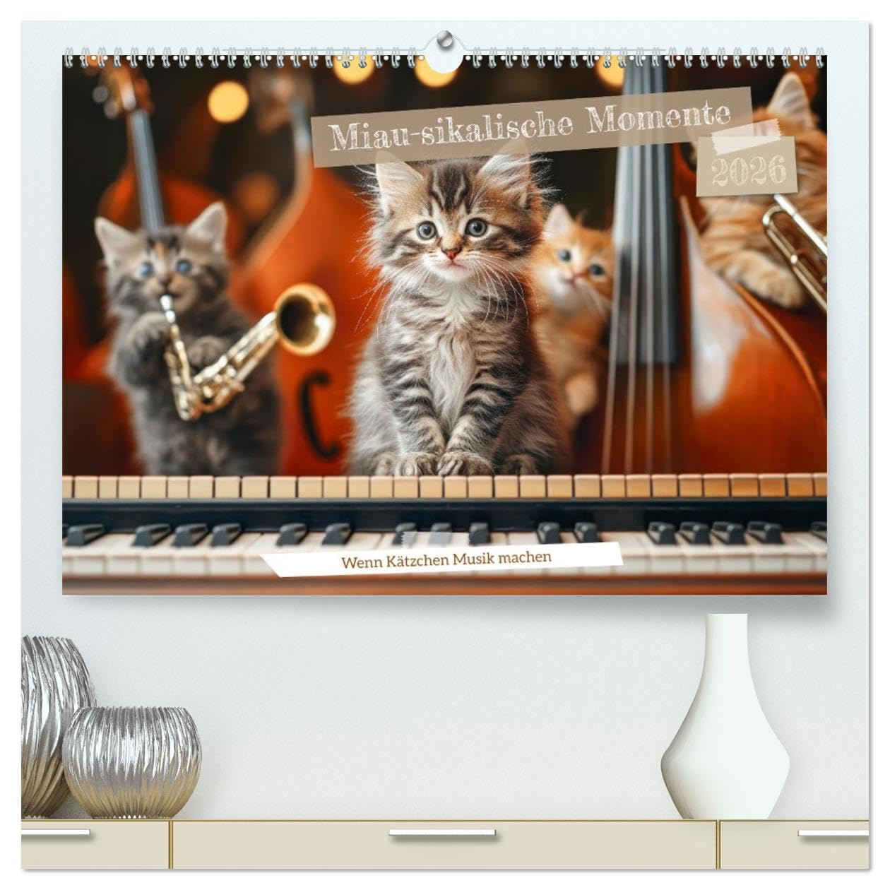Miau-sikalische Momente (hochwertiger Premium Wandkalender 2026 DIN A2 quer), Kunstdruck in Hochglanz: Katzenkonzert: Süße Melodien kleiner Pfoten (CALVENDO Tiere)