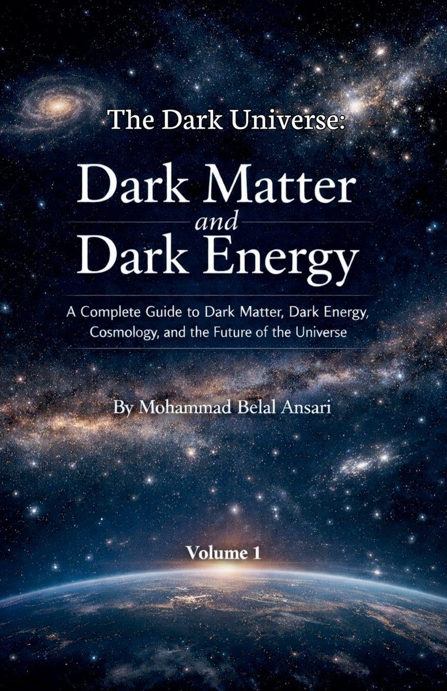 The Dark Universe: Dark Matter and Dark Energy (Volume 1)