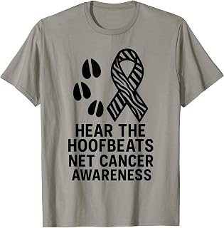 Hear The Hoofbeats NET Cancer Awareness Zebra Ribbon T-Shirt