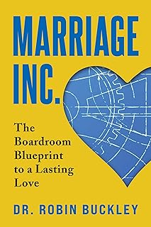 Marriage Inc: The Boardroom Blueprint to a Lasting Love