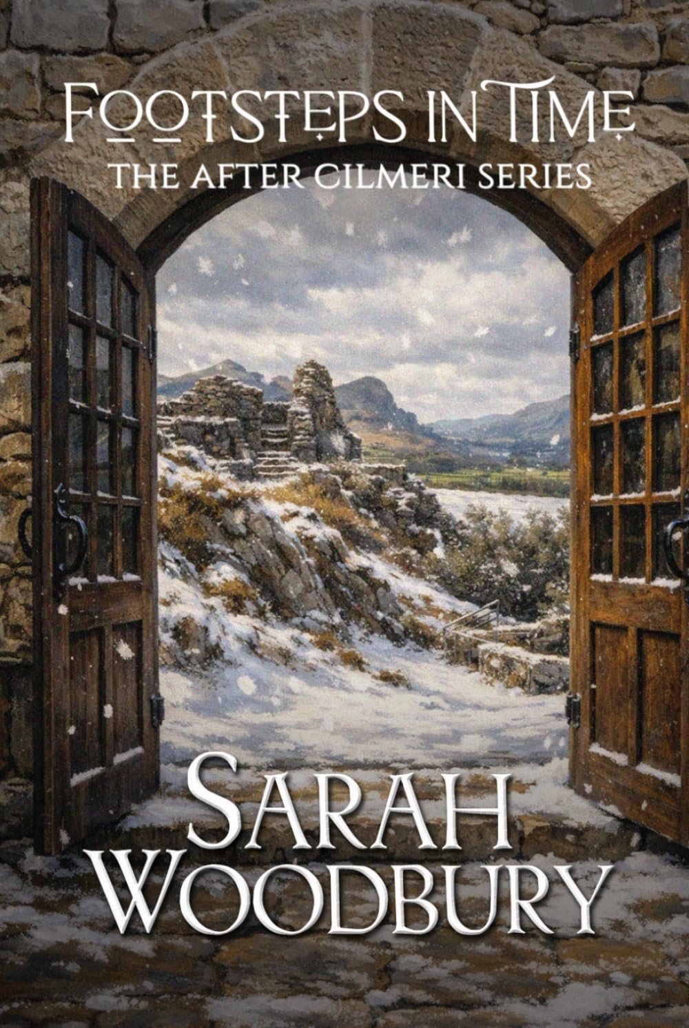 Footsteps in Time (The After Cilmeri Series)