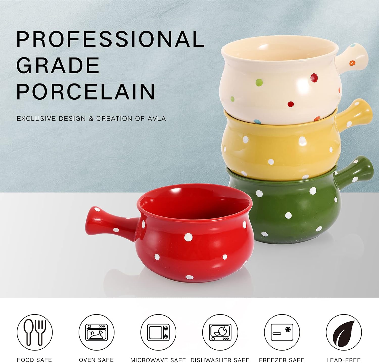  | AVLA 4 Pack French Onion Soup Bowls with Handle, 20 Ounce Porcelain Soup Crock, Stackable Serving Bowl Bakeware for Soup, Beef Stew, Cereal, Chill, Microwave and Oven Safe, Polka Dot: Soup Bowls
