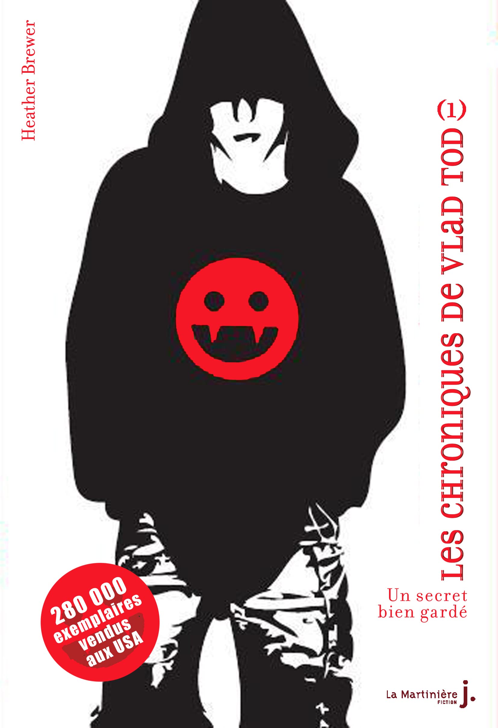 Chroniques de Vlad Tod (Les), t. 01: Un secret bien gardé Brewer, Heather and Laumonier, Cyril