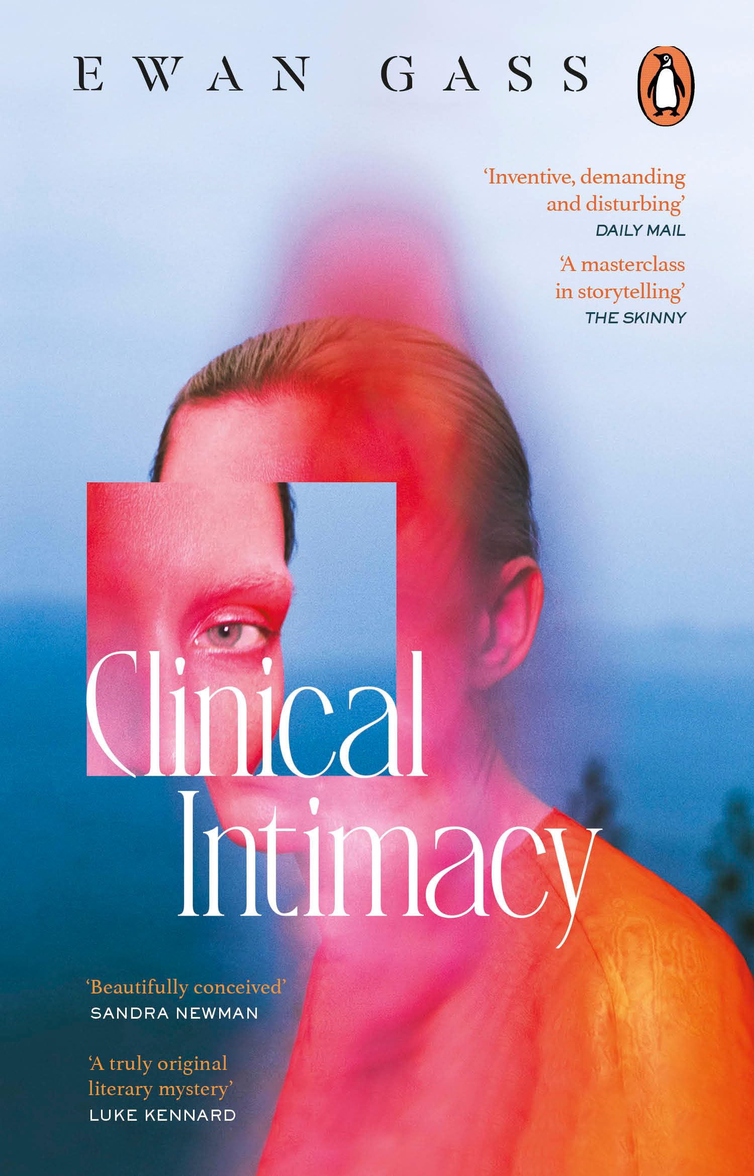 Clinical Intimacy: 'A truly original literary mystery' Luke Kennard