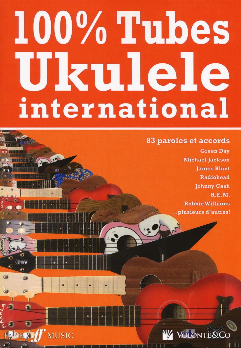 Tubes ukulele recueil complet 83 morceaux indispensables paroles et accords clairs