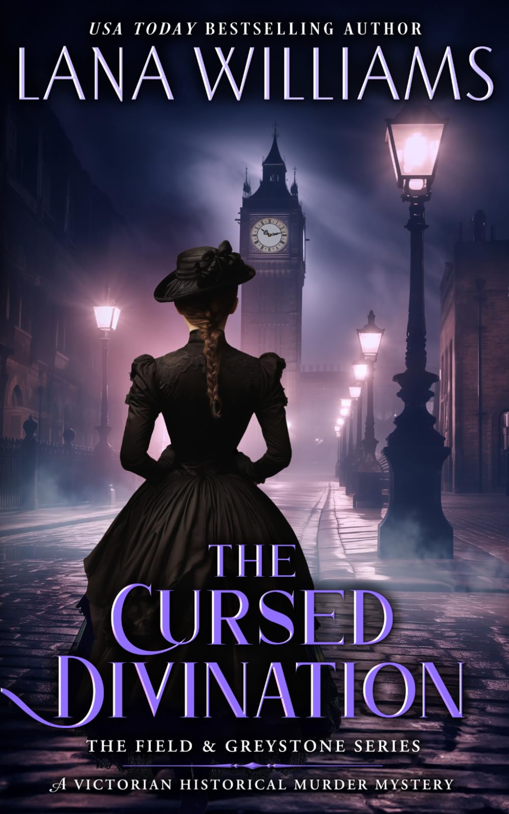 The Cursed Divination: A Victorian Historical Murder Mystery: 5 (The Field & Greystone Series)