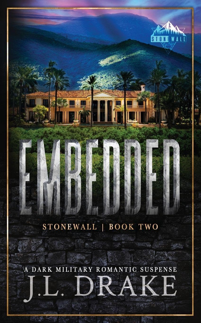 Embedded (Discreet Edition): 2 (Stonewall Trilogy)