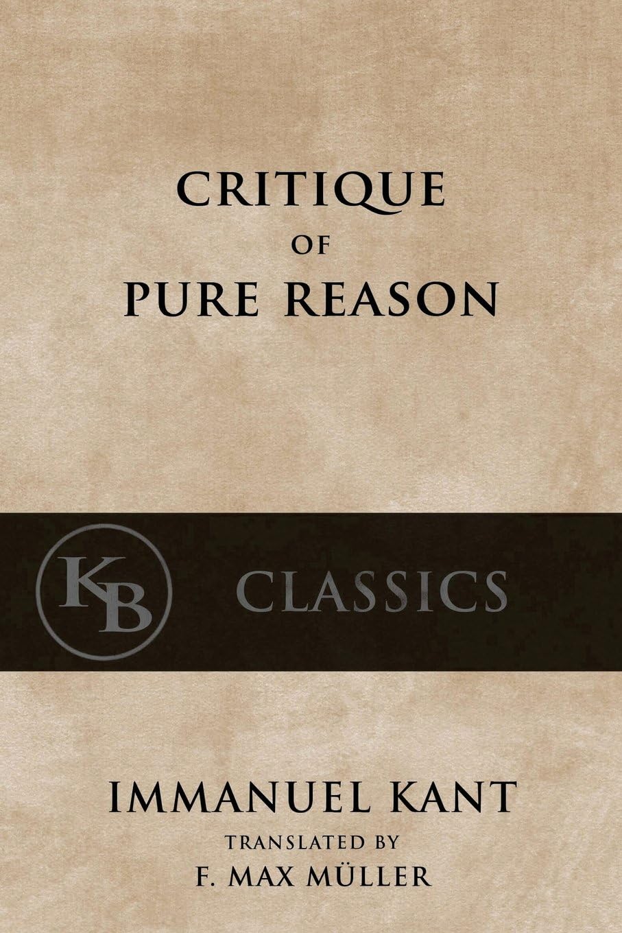 CREATESPACE The Critique of Pure Reason