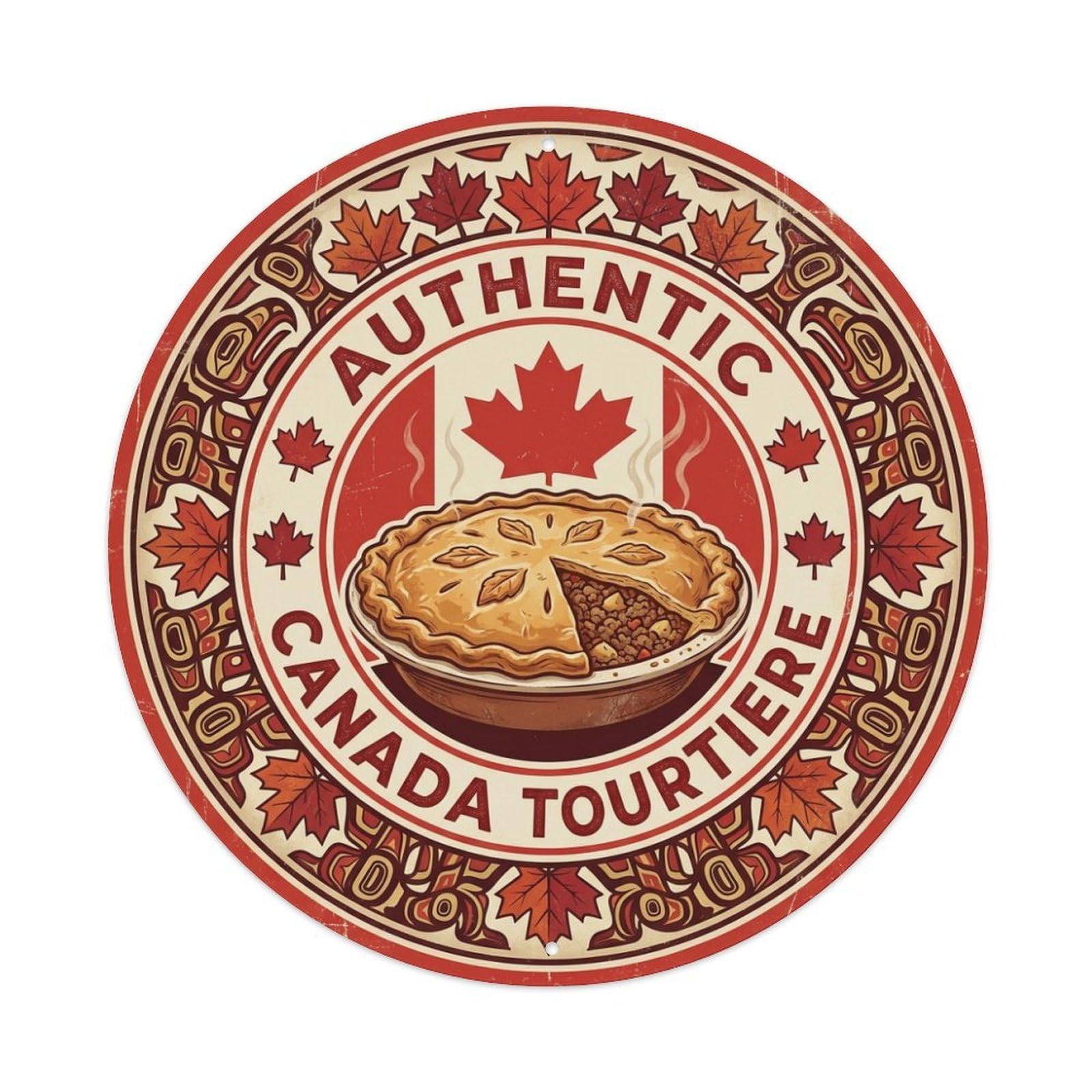 Olhnbad Style Canada Tourtiere Travel Savory Pastry Cuisine Metal Tin Sign