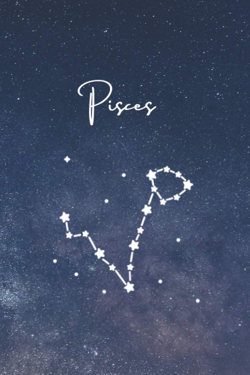 Pisces Notebook: Zodiac Constellation Notebook - Horoscope Journal - Gift for Pisces