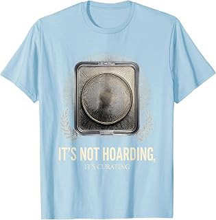 Men's It's Not Hoarding, It's Curating Funny Coin Collector Crypto T-Shirt
