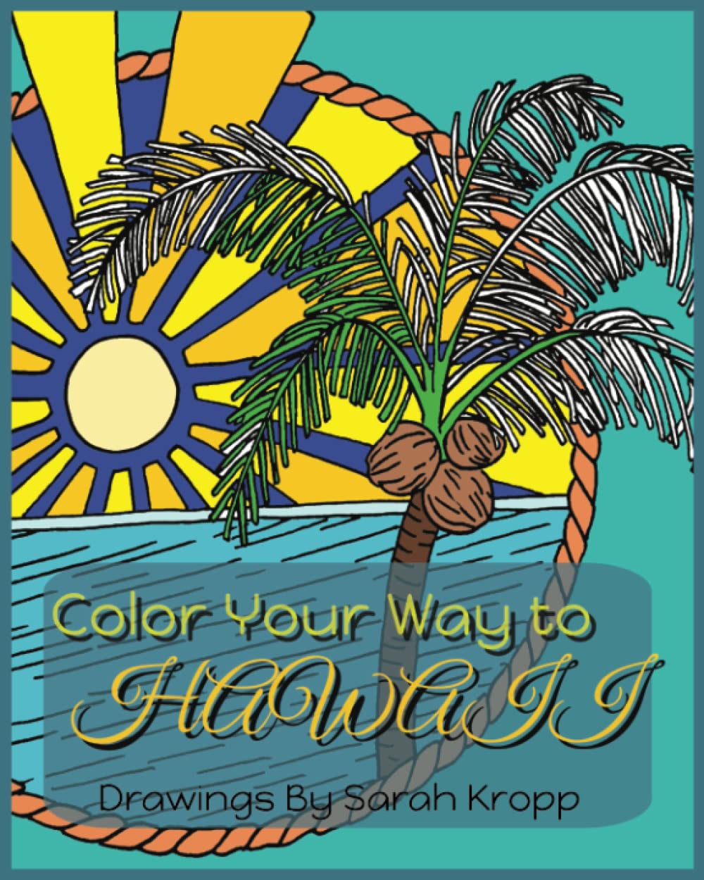 Hawaii livre de coloriage anti-stress pour vos moments de détente à la maison