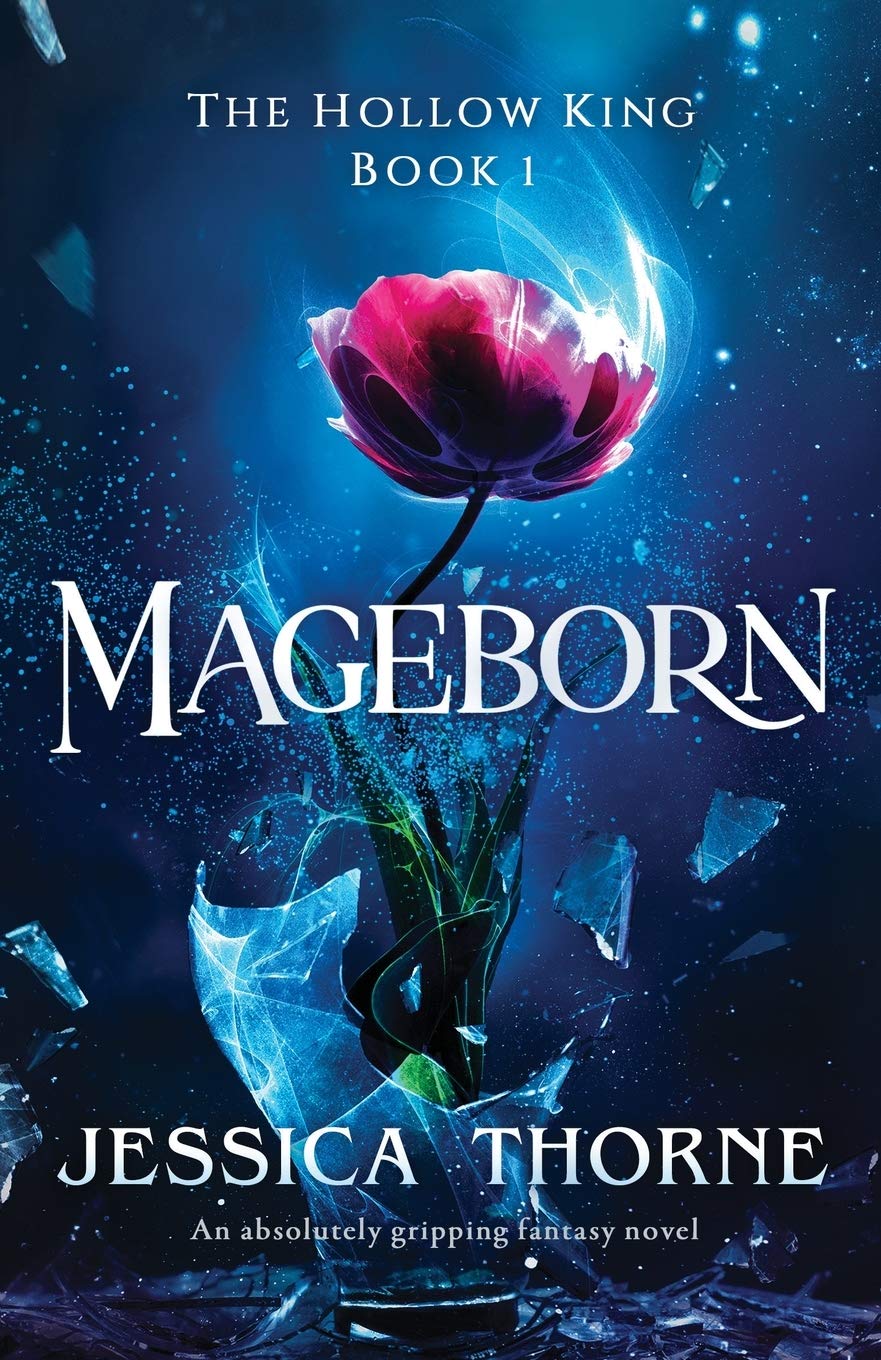 Mageborn: An absolutely gripping fantasy novel (The Hollow King) Paperback – February 14, 2020