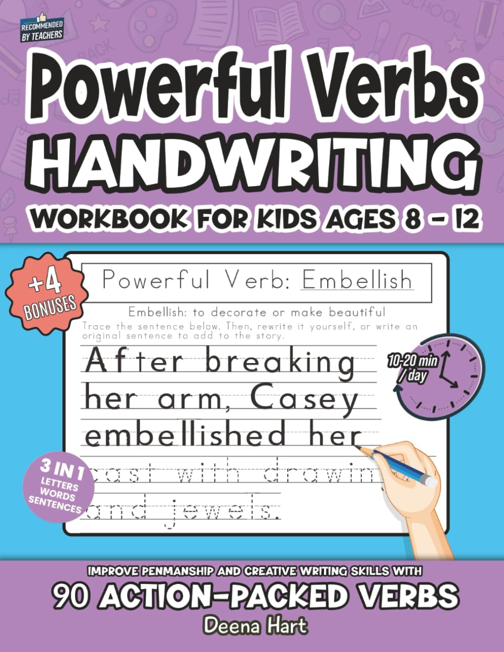 Powerful Verbs Handwriting Workbook for Kids Ages 8-12: Improve Penmanship and Creative Writing Skills with 90 Action-Packed Verbs (Empowering Handwriting and Language Arts)