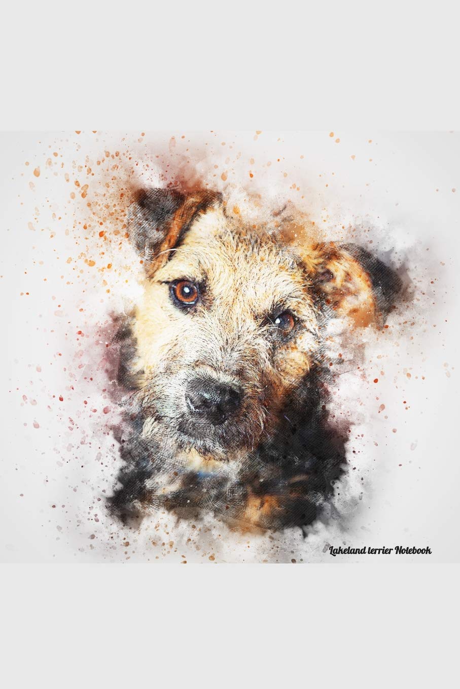 Lakeland terrier Notebook: Beautiful Hand Painted Watercolor Dog Journal