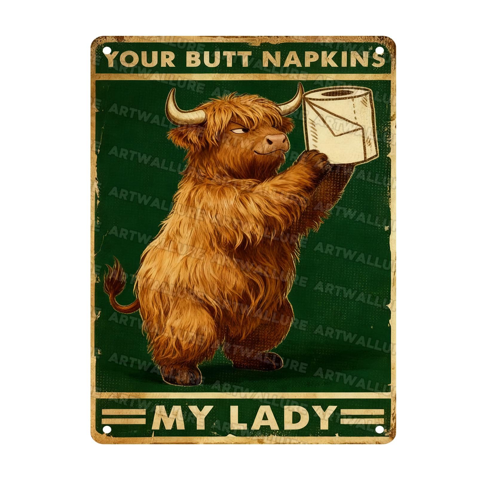 Funny Highland Cattle Metal Sign Your Butt Napkins My Lord Vintage Farmhouse Design For Bathroom Wall Decor Farm Animal Humor Gift 12x16Inch