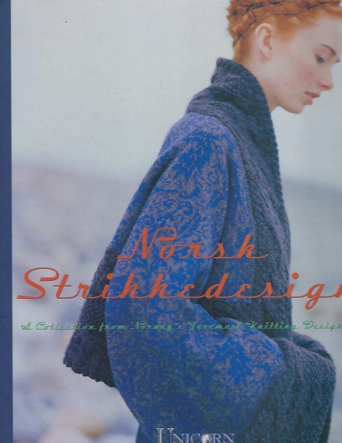 Norsk Strikkedesign: A Collection from Norway's Foremost Knitting Designers      Hardcover – Illustrated, January 1, 2002