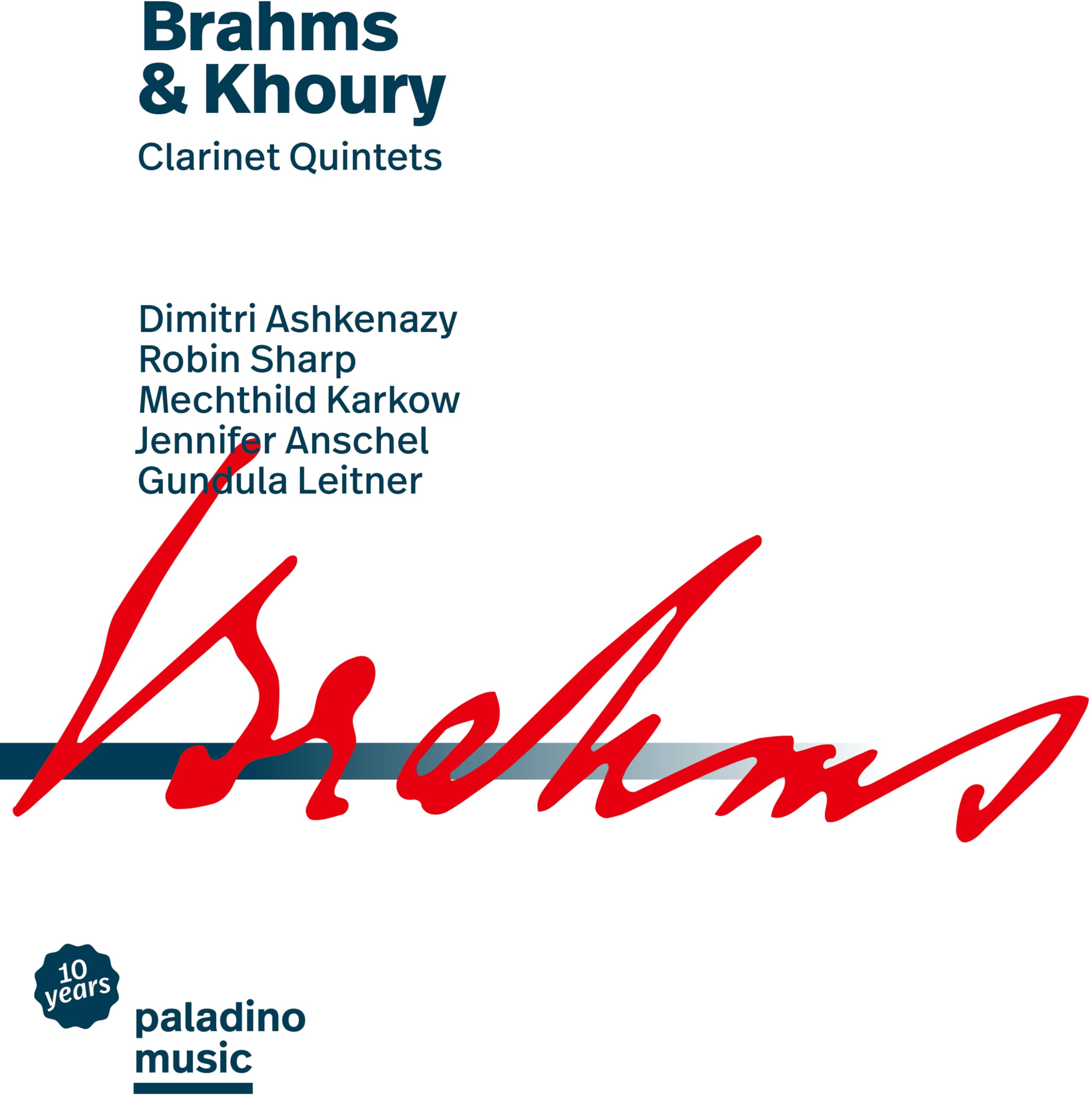 Brahms & Khoury: Clarinet Quintets