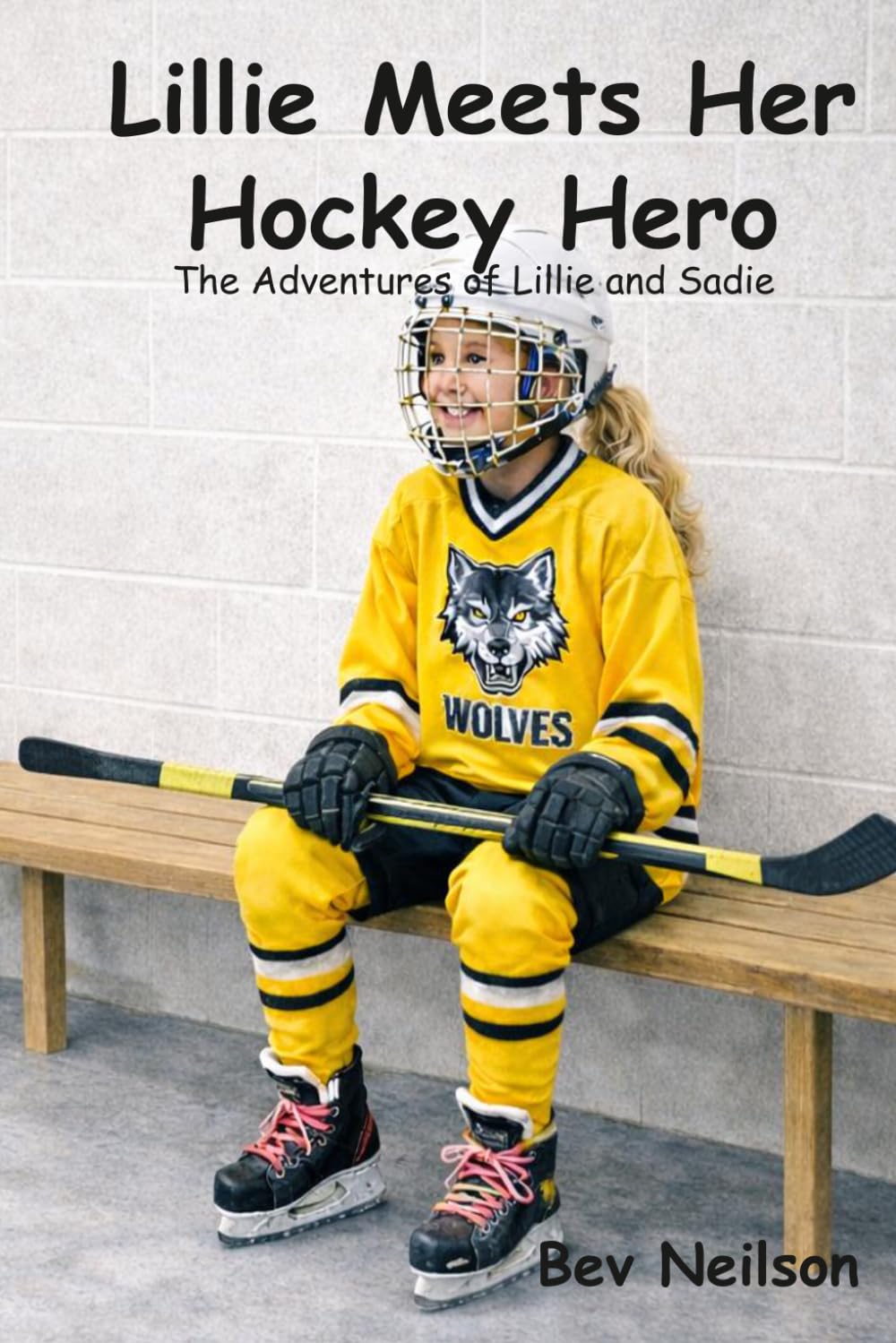 Lillie Meets Her Hockey Hero (The Adventures of Lillie and Sadie)