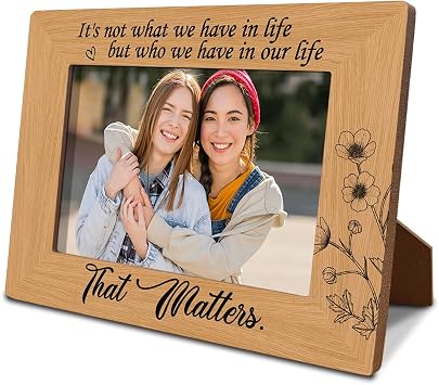Family Decor, Friendship Gift for Friends Apart, Its Not What We Have in Life but Who We Have in Our Life that Matters, Photo Gifts Wooden Picture Frame, Wall & Tabletop Display, 4*6 Inches Photo