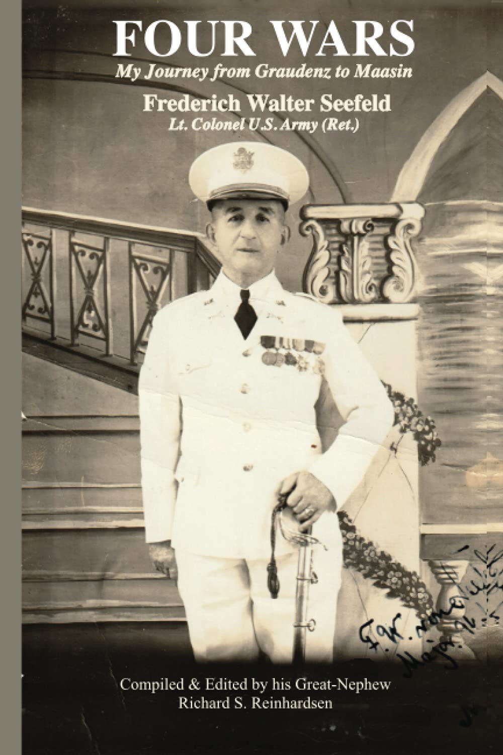 Four Wars: My Journey from Graudenz to Maasin