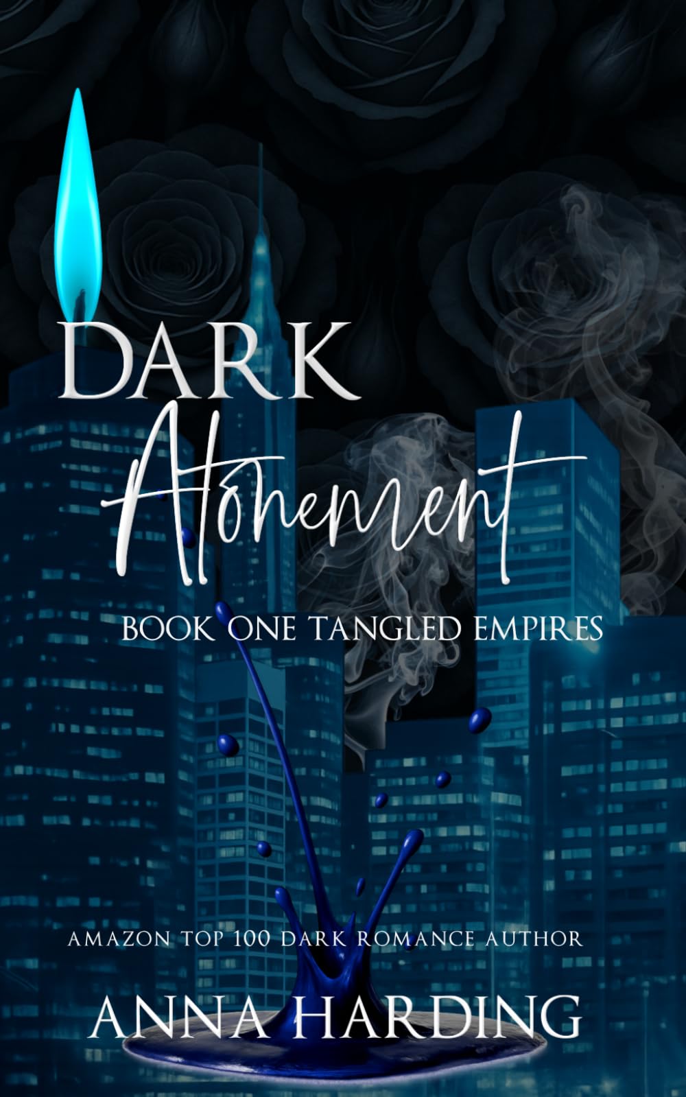 Dark Atonement: Tangled Empires Book One