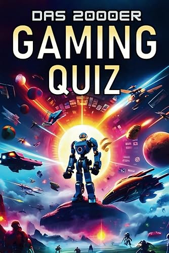 Das 2000er Gaming Quiz: Das perfekte Geschenk für alle Gamer und Retro-Fans - mit 500 Fragen zu den besten Spielen und Konsolen