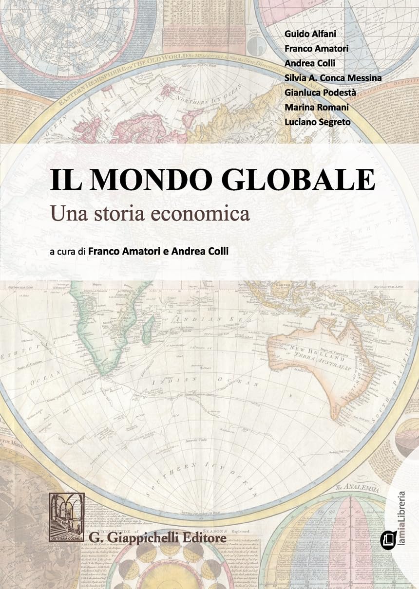 Il mondo globale Una storia economica. Con Contenuto digitale per download e accesso online