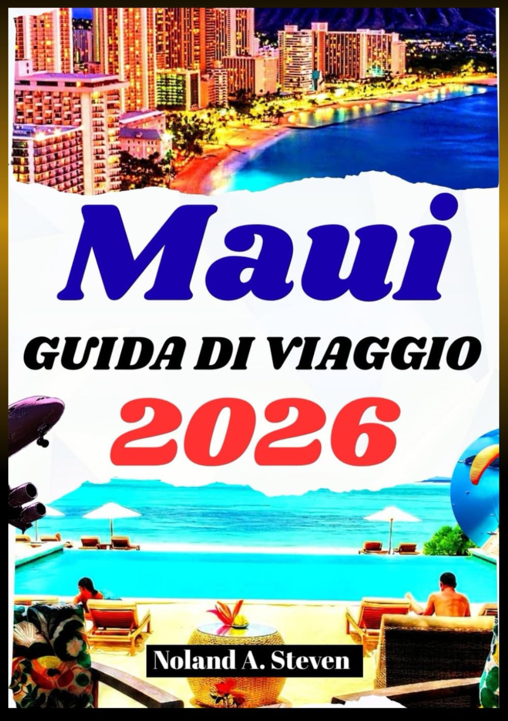 MAUI GUIDA DI VIAGGIO 2026: Scopri attrazioni nascoste, spiagge, sentieri escursionistici, itinerari, consigli di budget, immagini e mappe