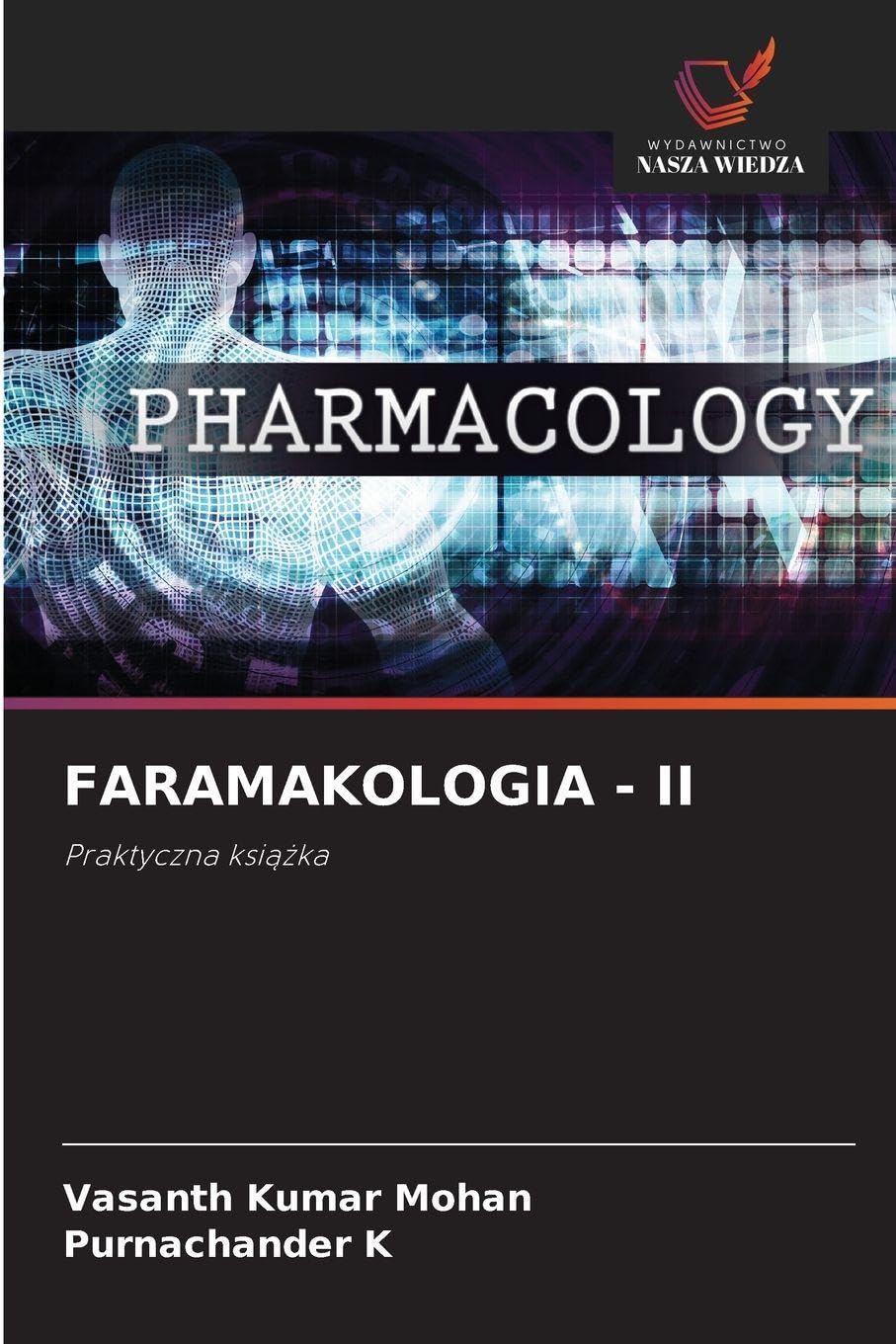 Faramakologia - II: Praktyczna ksi¿¿ka