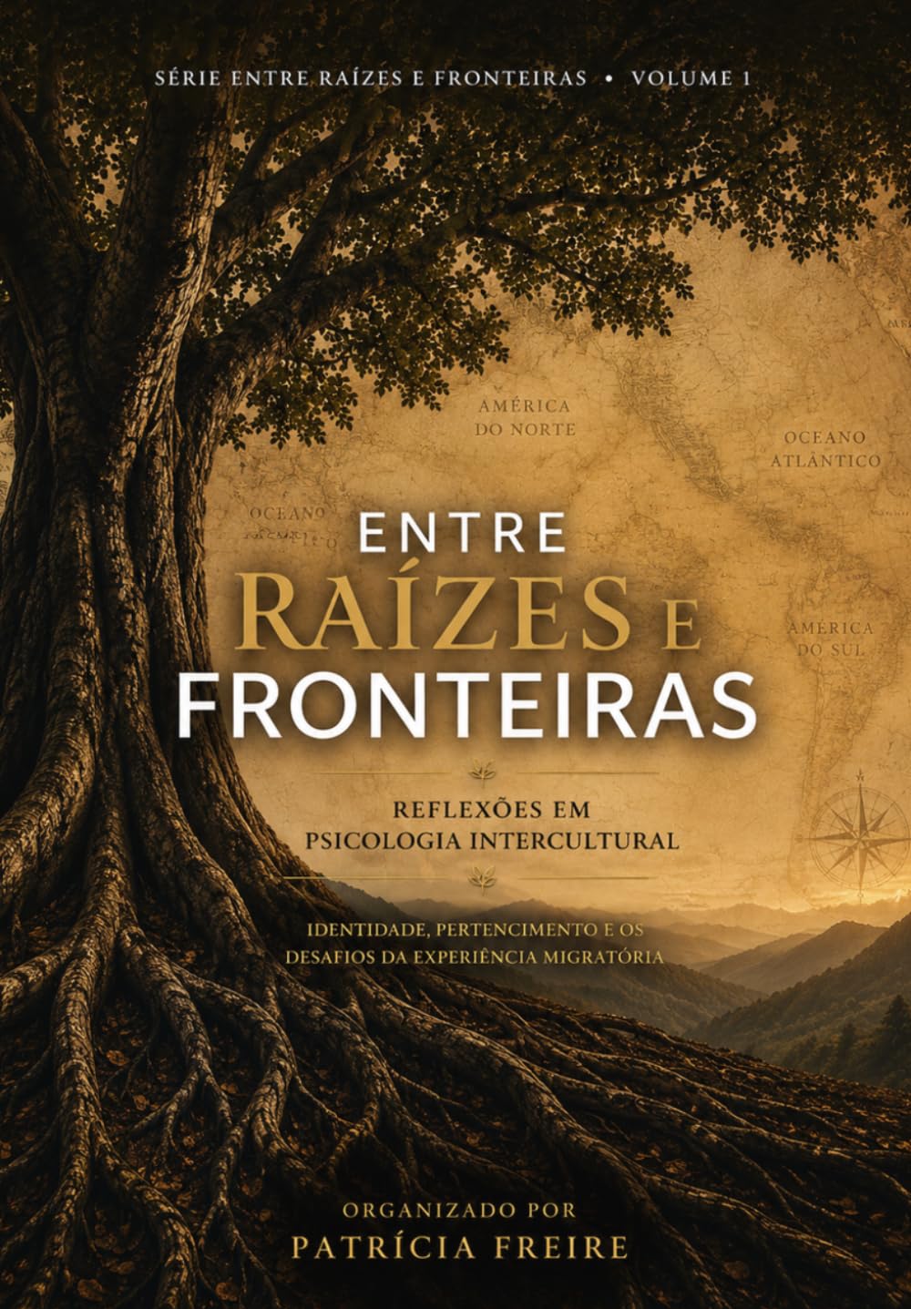 Entre Raízes e Fronteiras: Reflexões em Psicologia Intercultural