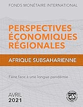 Regional Economic Outlook, Sub-Saharan Africa, April 2021, French