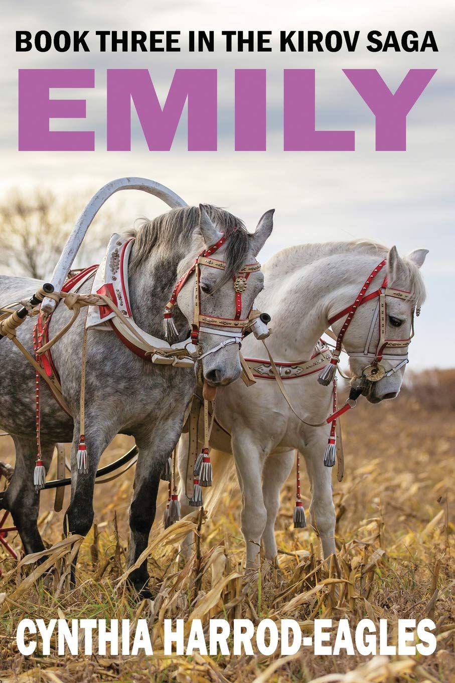 Emily: Book Three of The Kirov Saga