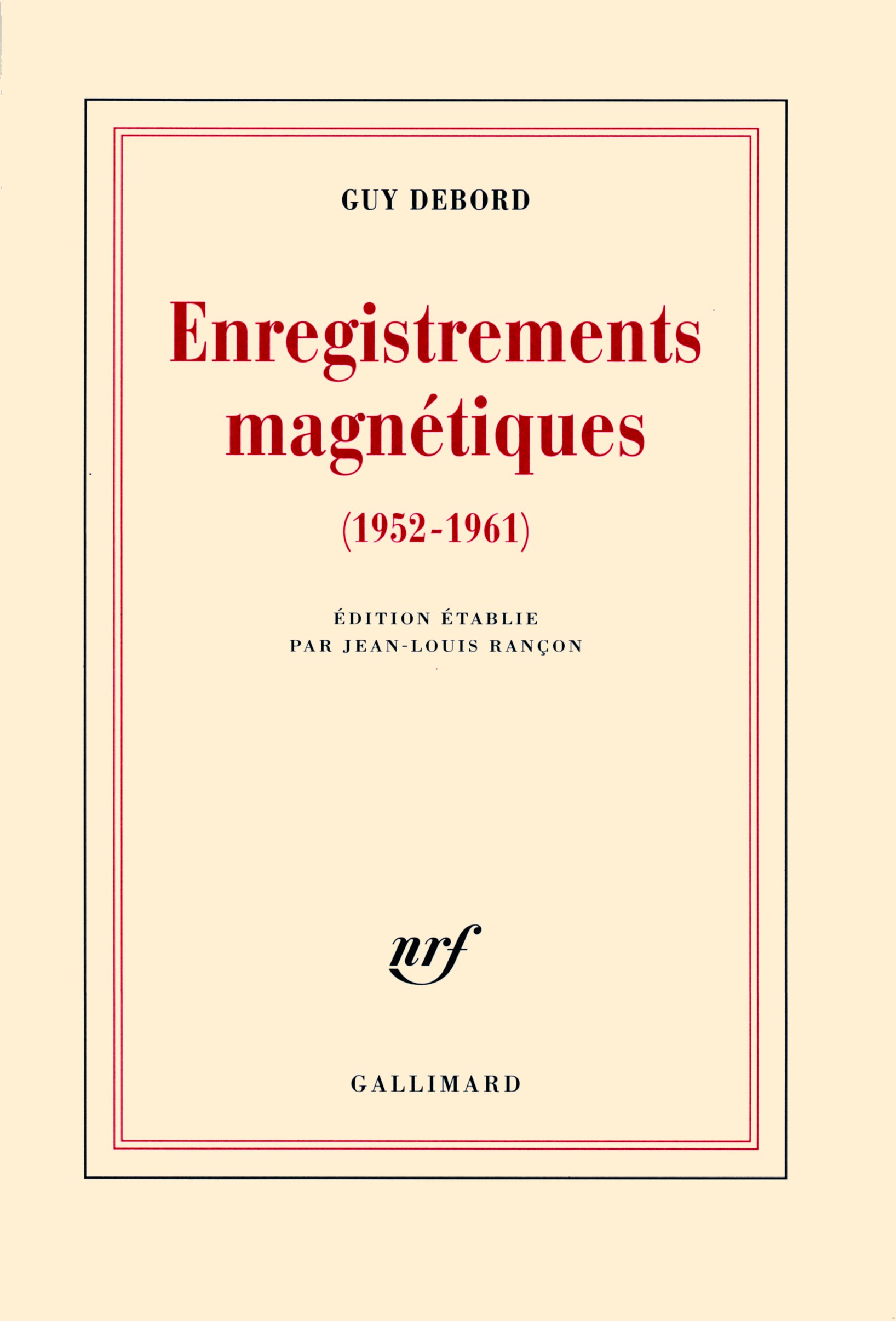 Enregistrements magnétiques: (1952-1961)