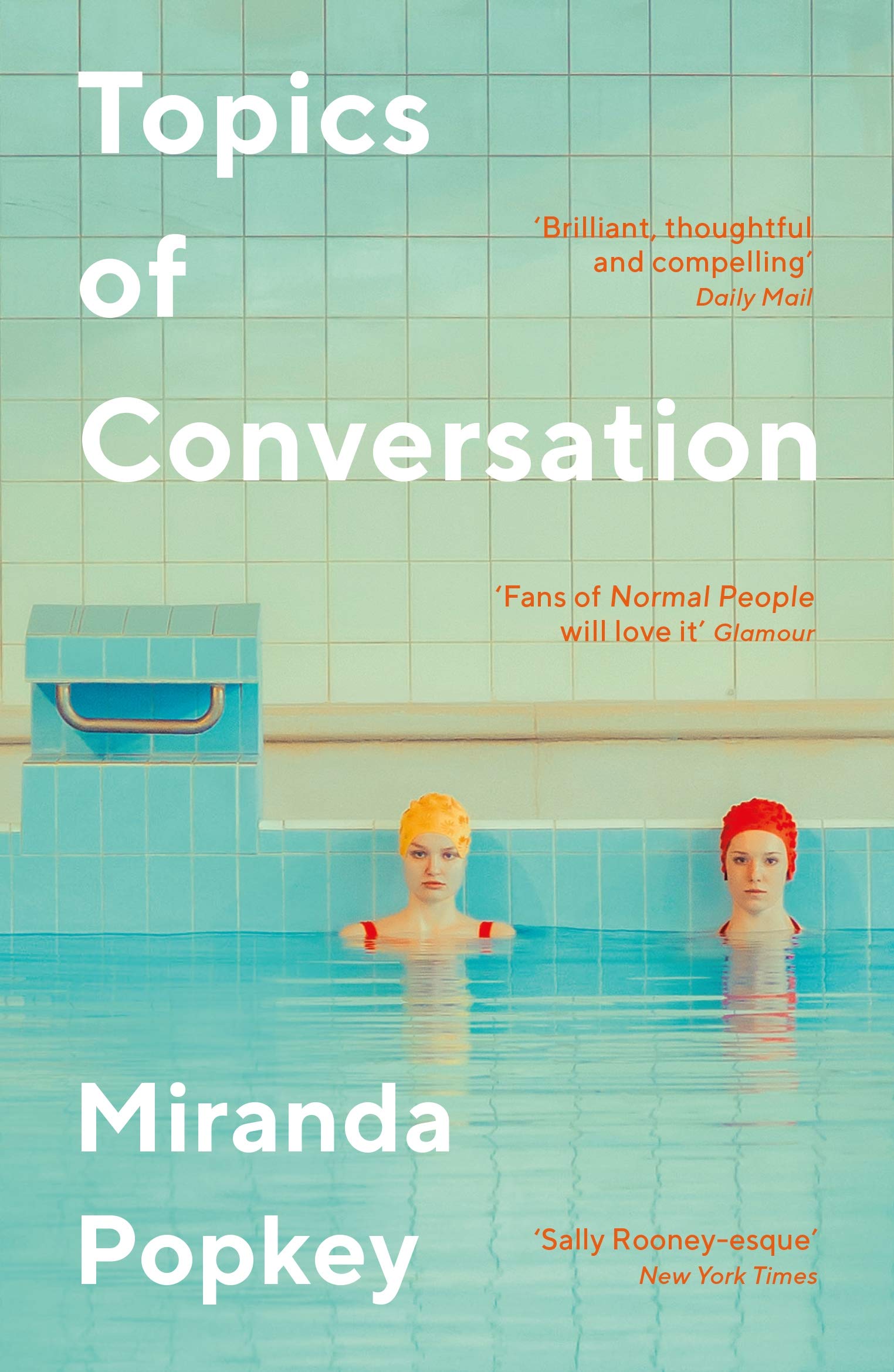 Topics of Conversation by Miranda Popkey PAPERBACK 9781788164054