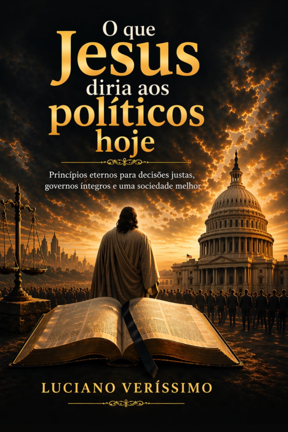 O que Jesus diria aos políticos hoje?