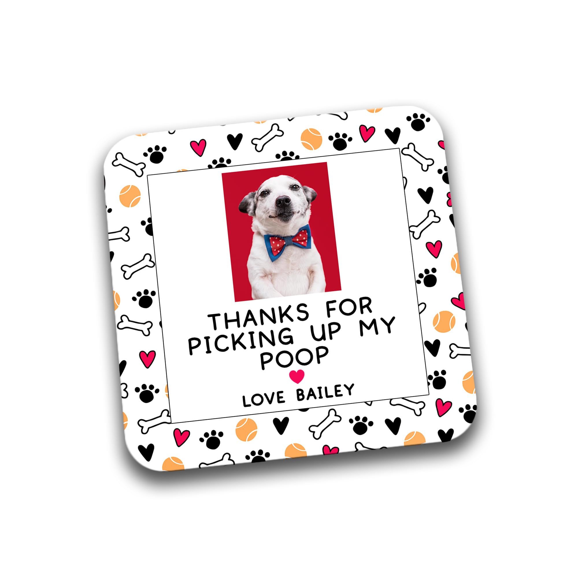 Rib Ticklerz - Personalised Gifts Funny Coaster From The Dog Thanks For Picking Up My Poop Dog Mum Dog Dad Joke Present Mother's Day Father's Day Birthday - DC190