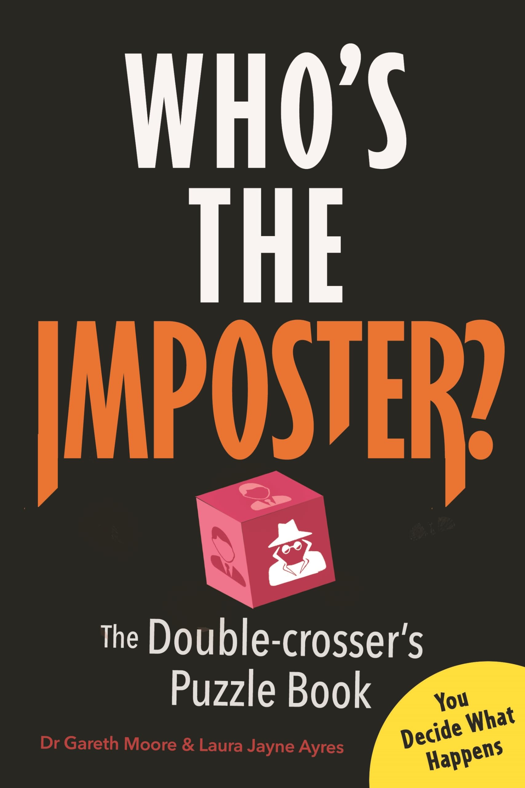 Who’s the Imposter? by Dr Gareth Moore (Paperback Book)