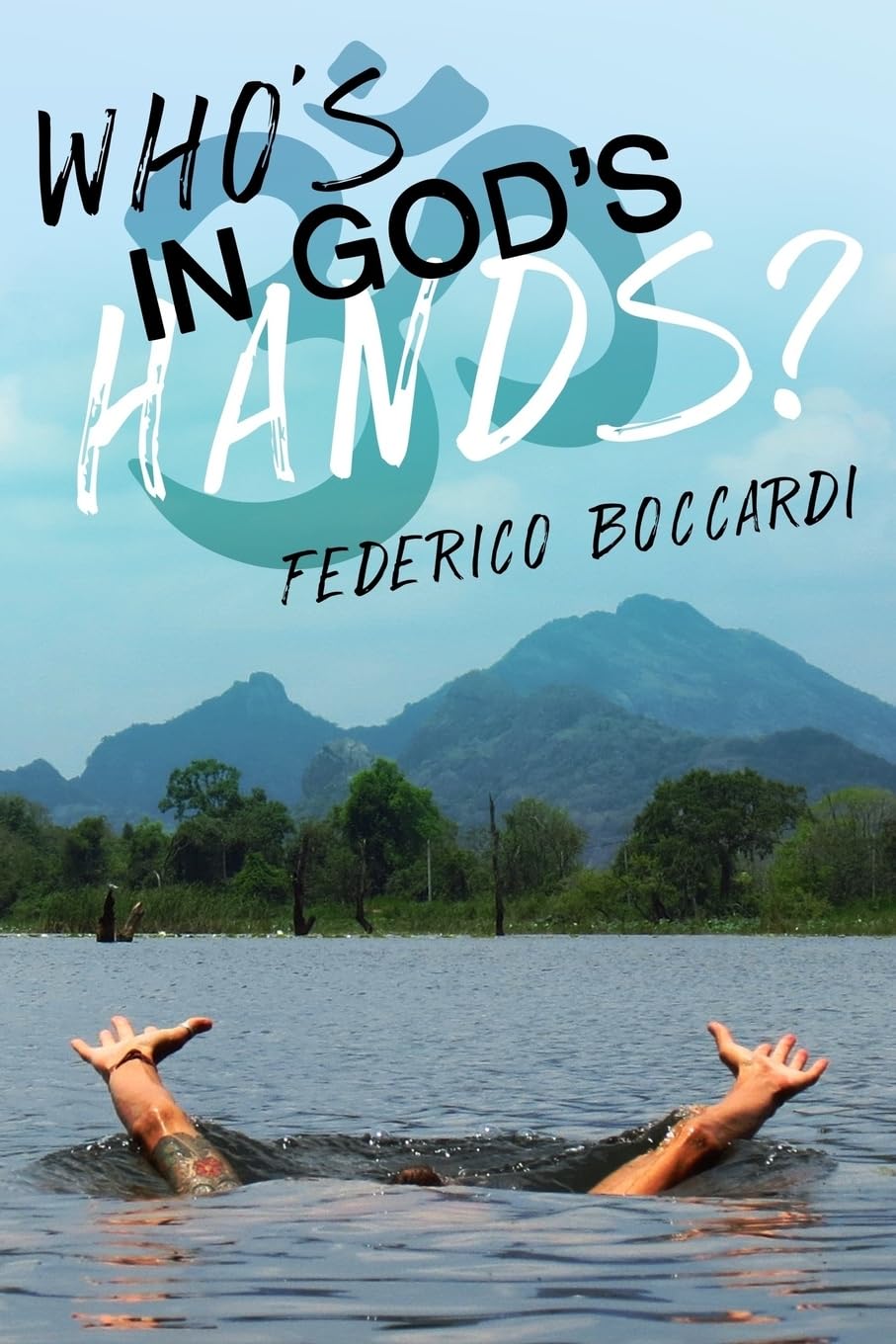 Who's in God's hands?
