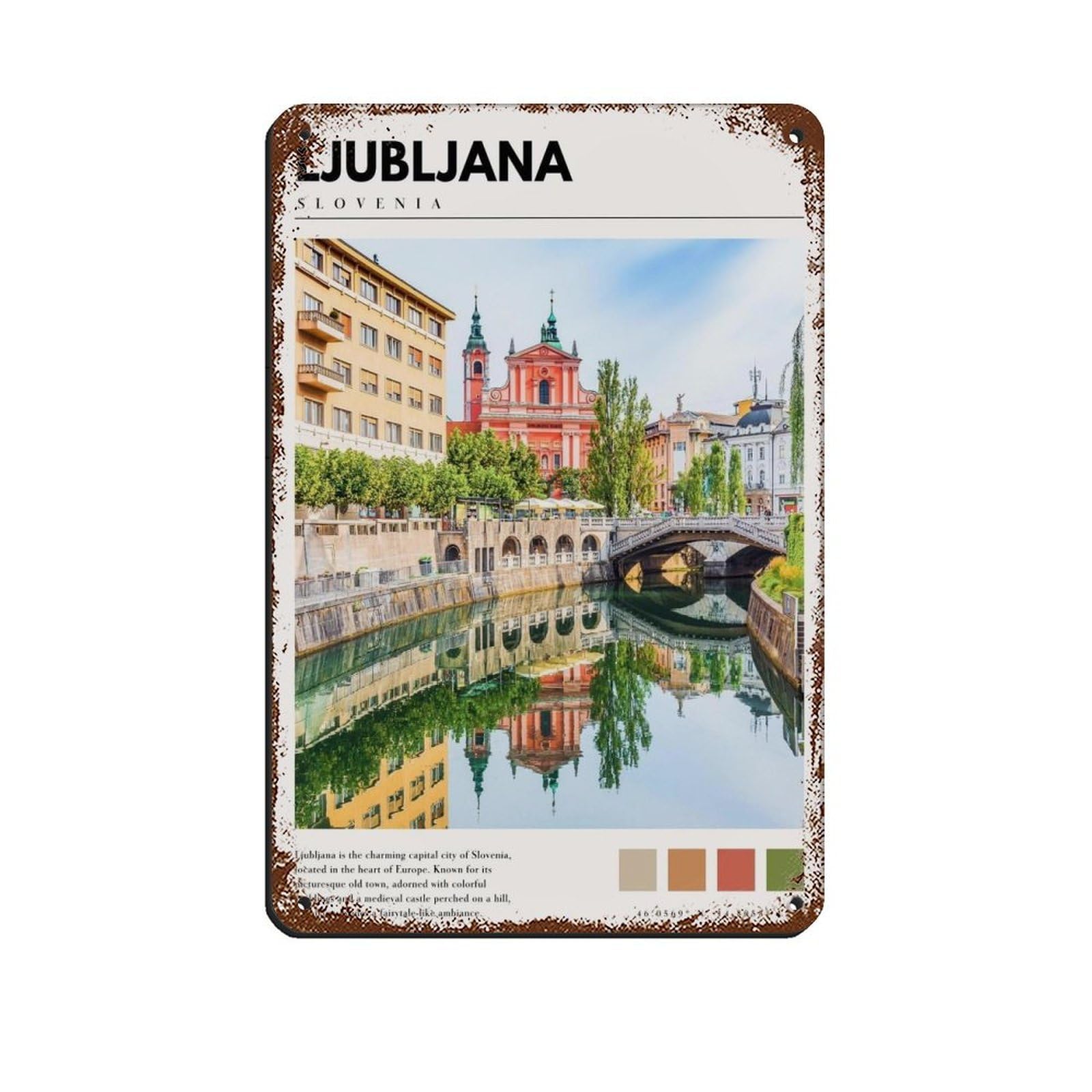 Ljubljana Slovenia Poster Ljubljana Art Retro Poster Metal Tin Sign Chic Art Retro Iron Painting Bar People Cave Cafe Family Garage Poster Wall Decoration 8x12inch(20x30cm)