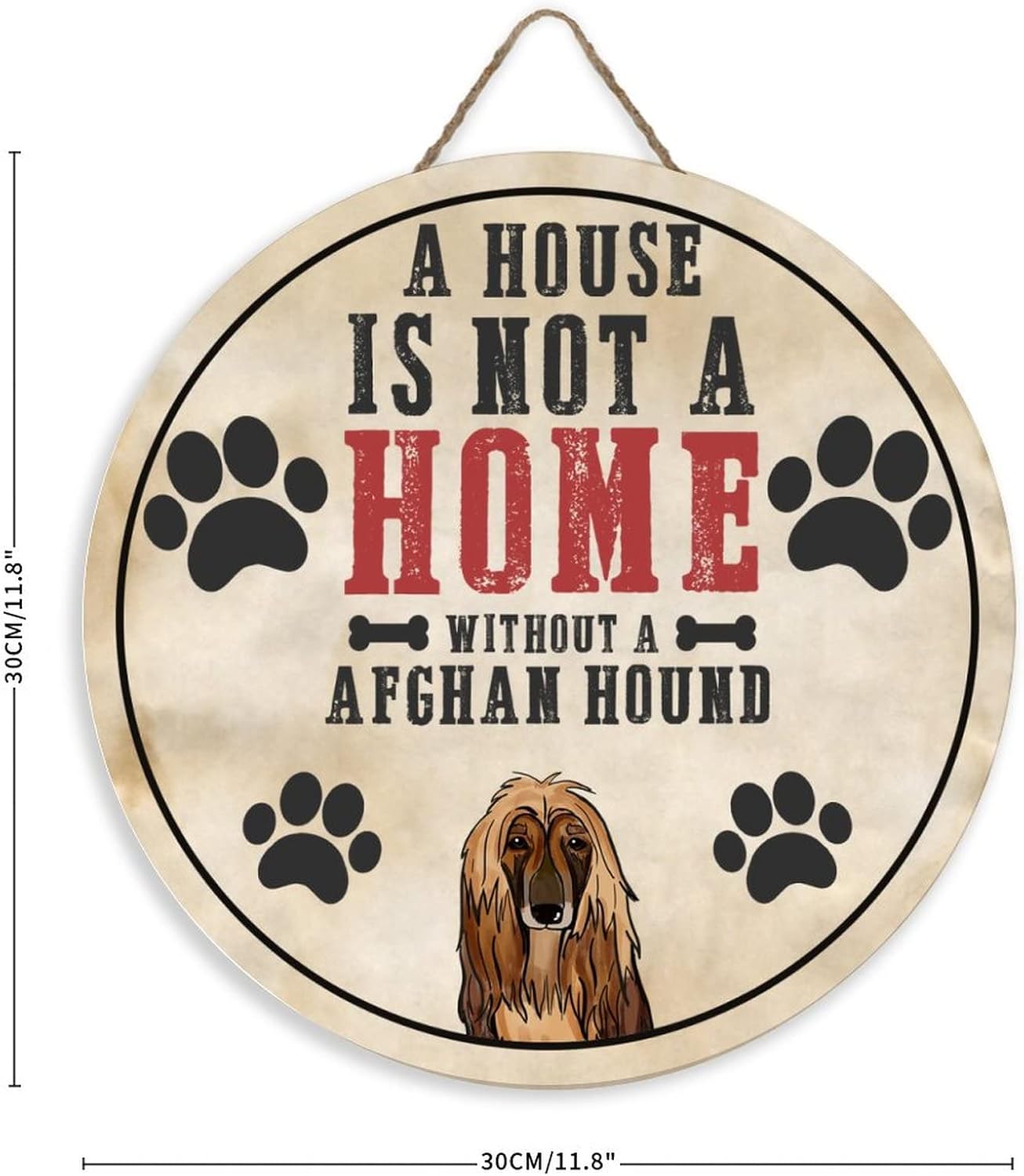 Mutilovely Vintage Dog Wood Sign with Paw Print Funny Pet Quote Words A House Is Not A Home Without A Afghan Hound Farmhouse Home Wall Front Door Hanger for Nursery Room House Decor Dog Mom Gift, 12"