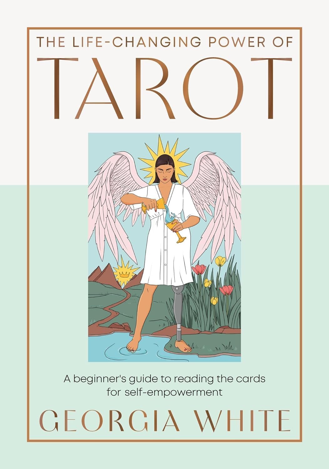 The Life-Changing Power of Tarot: Reading the Cards for Self-Empowerment