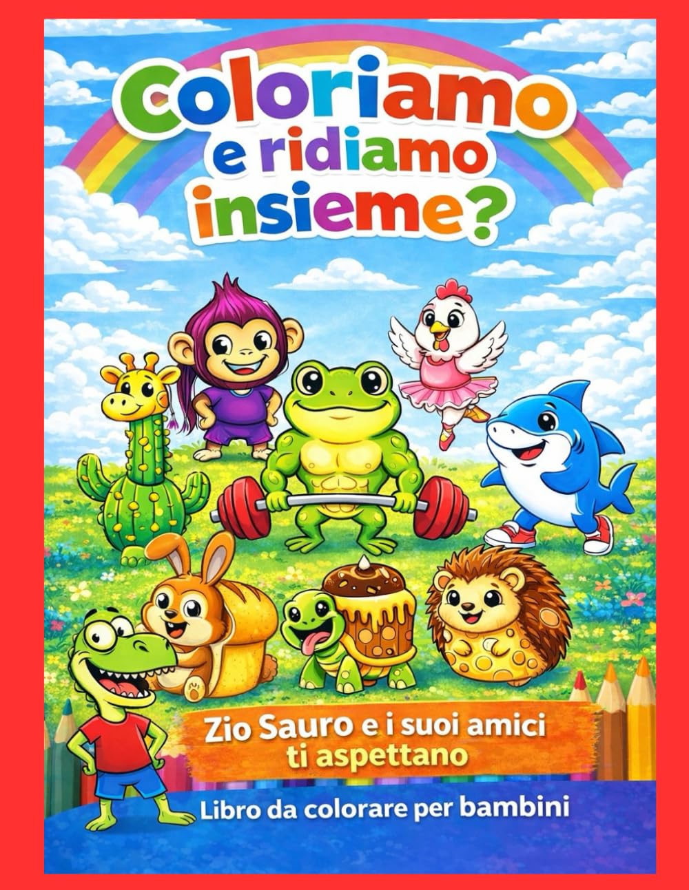 Coloriamo e ridiamo insieme!: Libro da colorare per bambini: 30 pagine di personaggi buffi.
