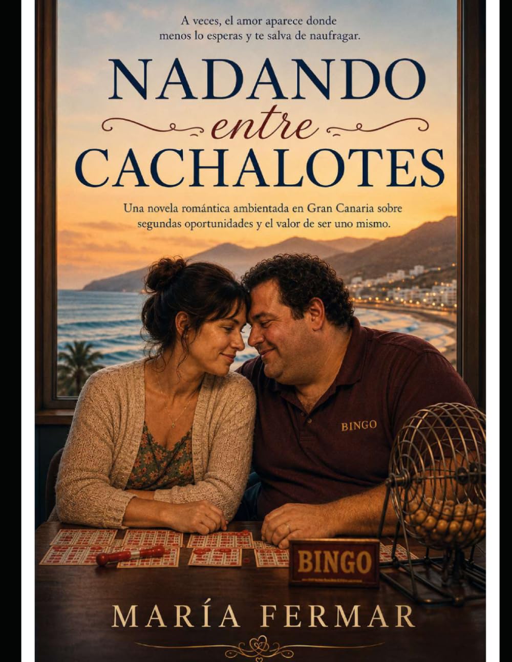 Nadando Entre Cachalotes: Una novela romántica ambientada en Gran Canaria sobre segundas oportunidades y el valor de ser uno mismo. (Historias entrecruzadas)