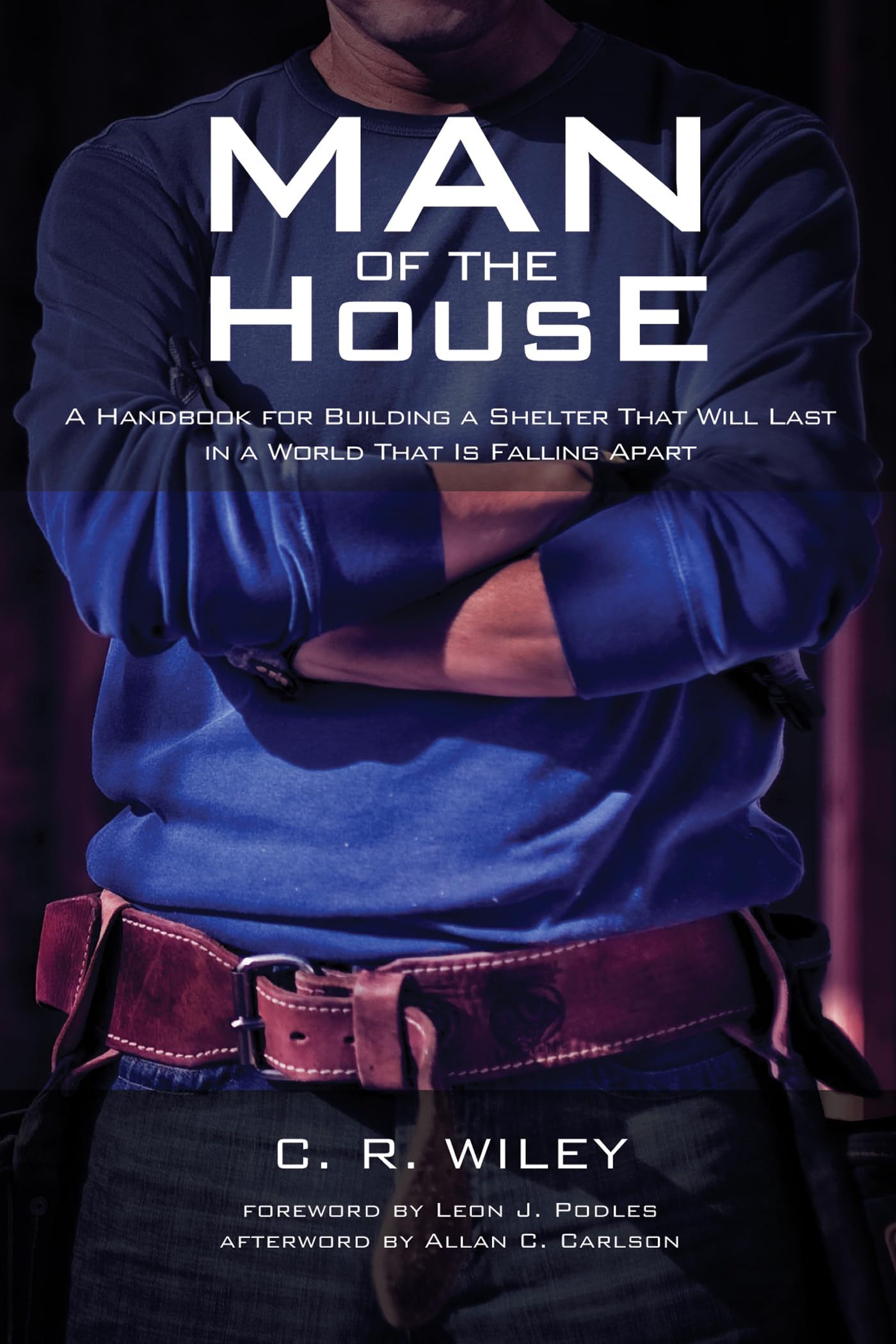 Man of the House by Wiley, R.  New 9781532614774 Fast Free Shipping<-